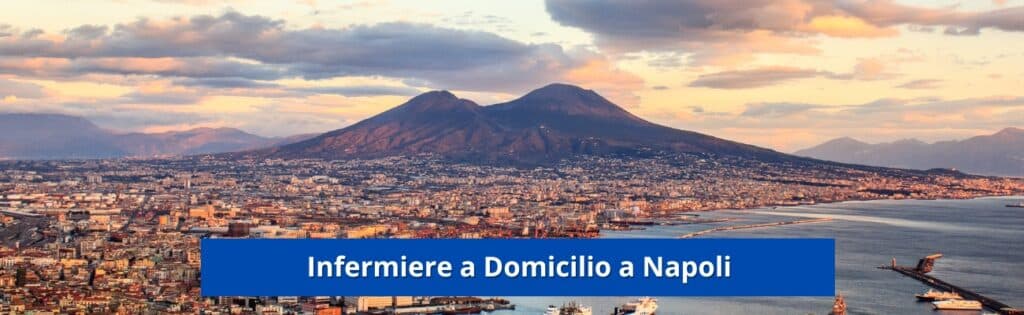 Assistenza Infermieristica Domiciliare a Napoli