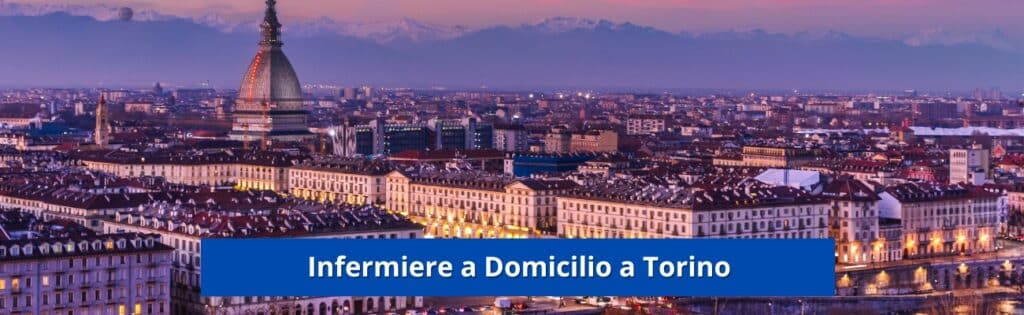 Assistenza Infermieristica Domiciliare a Torino